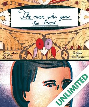 The Man Who Grew His Beard